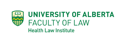 University of Alberta Faculty of Law Health Law Institute